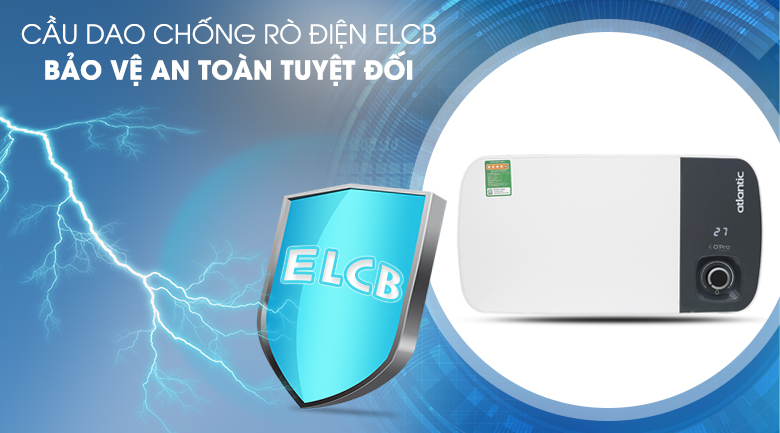 Máy nước nóng Atlantic được trang bị tính năng chống giật ELCB