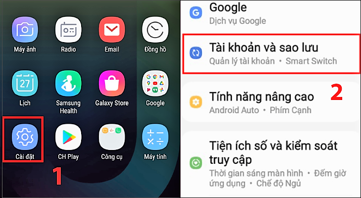 Vào Cài đặt > Nhấn chọn Tài khoản và sao lưu