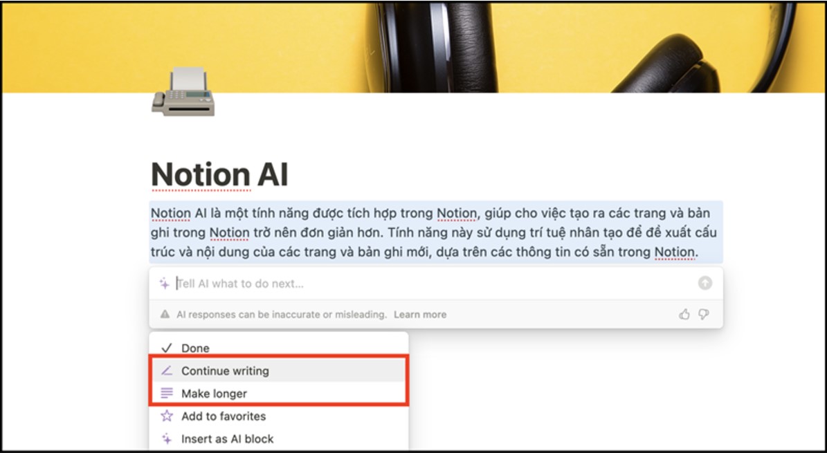 Nếu nội dung Notion AI cung cấp chưa đủ, bạn bấm vào mục