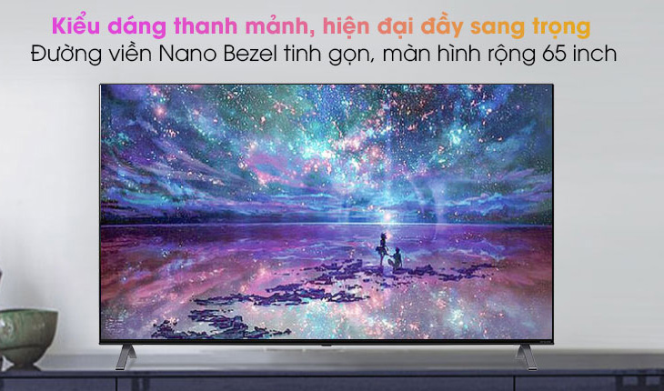 Ưu điểm của công nghệ màn hình NanoCell​