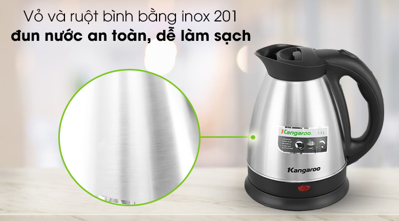Bình đun siêu tốc Kangaroo 1.5 lít KG15SK3 có chất liệu ruột bình là inox 201 dễ làm sạch