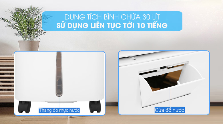 Dung tích bình chứa quạt điều hòa Dmax lớn, cho thời gian sử dụng dài