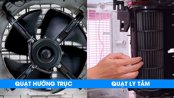 Cánh quạt hướng trục và quạt ly tâm trên quạt điều hòa
