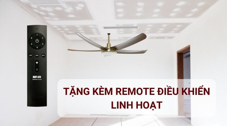 Quạt trần Mr.Vu Hero có điều khiển từ xa với các nút bấm nhạy, dễ sử dụng