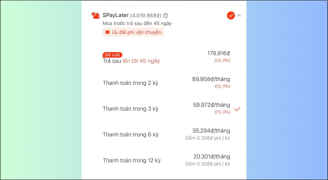 SPayLater có nhiều kỳ hạn thanh toán linh hoạt (kèm phí hiển thị rõ ràng)