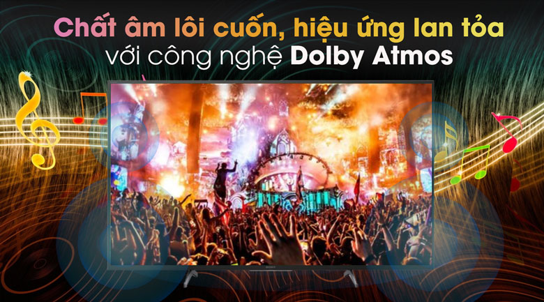 công nghệ âm thanh vòm Dolby Vision + Atmos