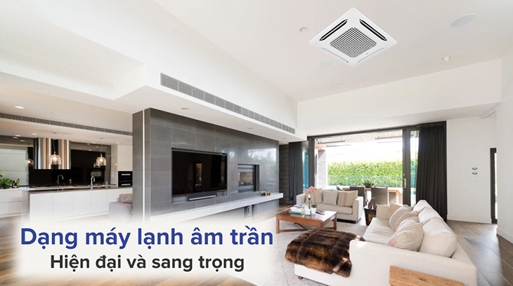 Điều hòa âm trần có dàn lạnh lắp âm hiện đại, sang trọng