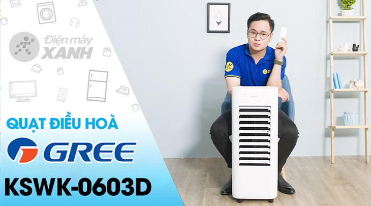 Quạt điều hoà Gree KSWK-0603D có công suất làm mát 60W, làm mát hiệu quả và tiết kiệm điện năng