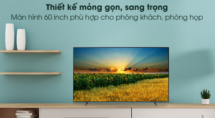Tivi 60 inch Samsung có thiết kế tinh tế
