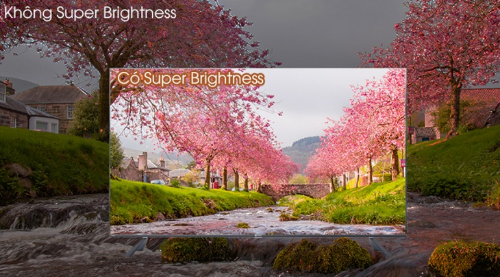 Tivi Casper được trang bị công nghệ Super Brightness tăng cường độ sáng khung hình rực rỡ