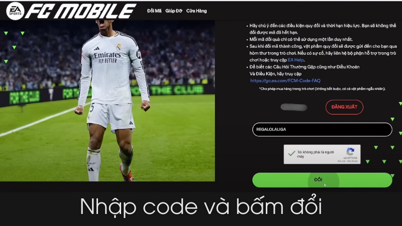 Điền chính xác mã Code và nhấn ĐỔI trong FC Mobile