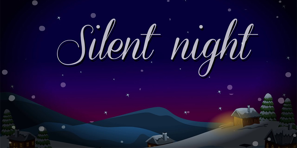 Bài hát Giáng Sinh bất hủ - Silent Night