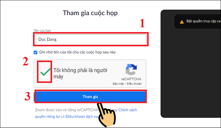 Nhập tên của bạn > Chọn ô Tôi không phải là người máy > Chọn Tham gia.