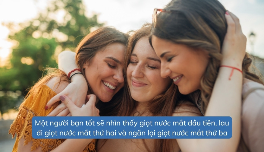 Những câu nói hay về tình bạn thân đáng quý
