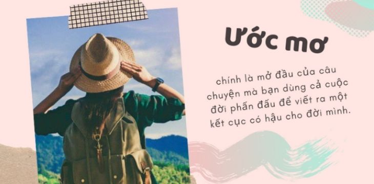 Những câu nói hay về ước mơ, stt ước mơ ý nghĩa nhất
