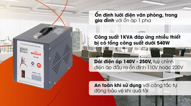 Ổn áp Robot 1 pha 1KVA 140 thích hợp sử dụng cho những gia đình hay lưới điện văn phòng có nguồn điện hoạt động không ổn định