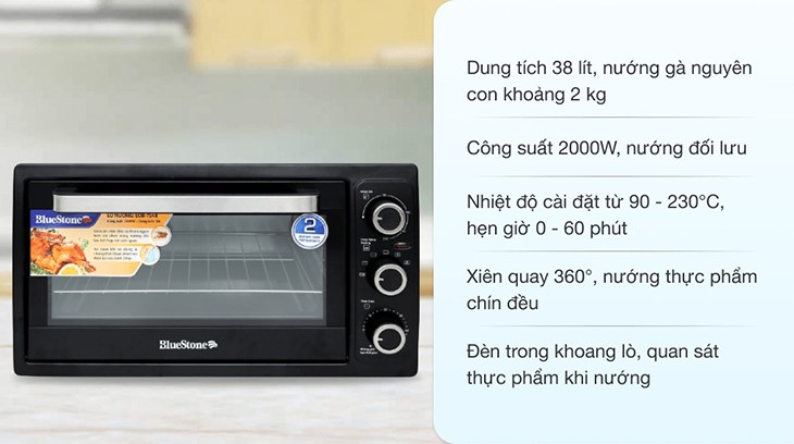 Lò nướng BlueStone EOB-7548 38 lít có khả năng nướng được gà nguyên con khoảng 2kg