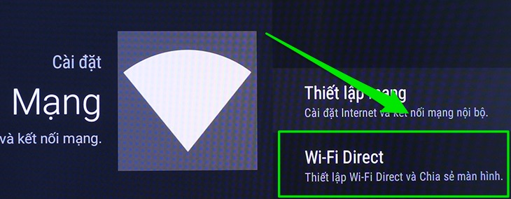 Làm sao để biết tivi có sở hữu Wi-Fi Direct hay không?