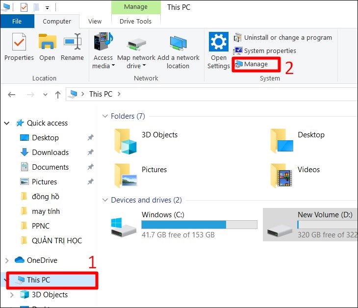 Vào This PC (My Computer) > Chọn Manage.