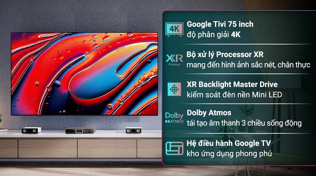 Google Tivi QLED Mini LED Sony AI 4K Bravia 9 nâng cấp độ phân giải XR 4K Upscaling và Dolby Atmos, 3D Surround Upscaling hỗ trợ âm thanh tiên tiến