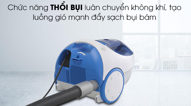 Chức năng thổi bụi giúp gom rác một cách dễ dàng