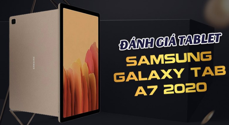 Máy tính bảng Samsung Galaxy Tab A7 ra mắt năm 2020