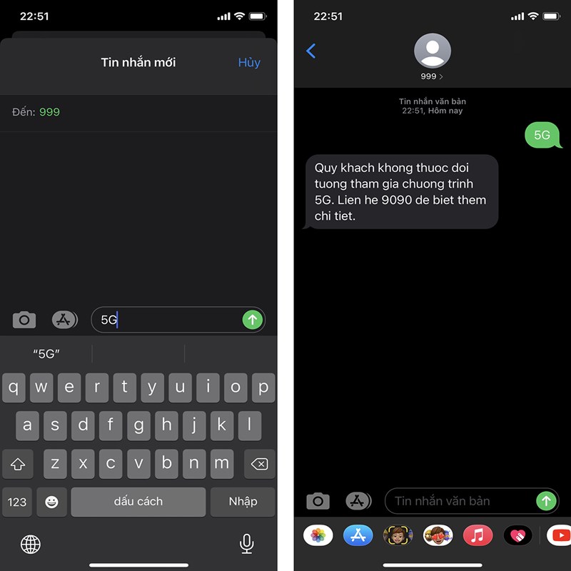 Soạn tin nhắn theo cú pháp: 5G gửi 999. Và nhận được kết quả