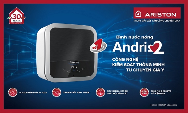Máy nước nóng Ariston Andris 2 và những siêu tiện ích cho gia đình bạn