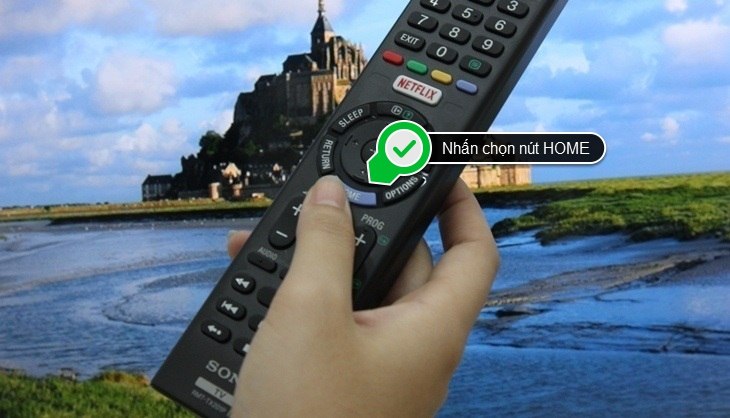 Nhấn chọn nút HOME