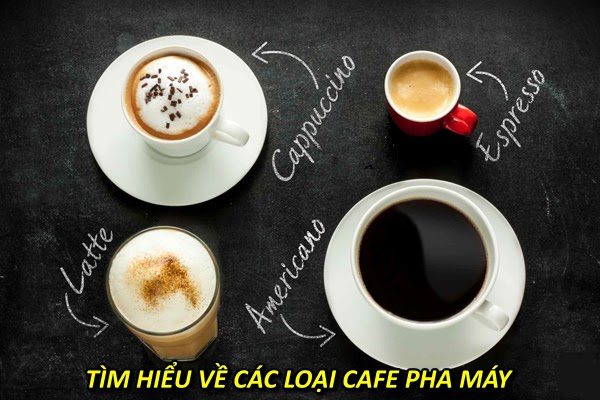 cac-loai-ca-phe-pha-may