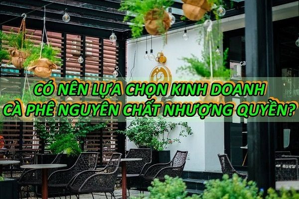 nhuong-quyen-ca-phe-nguyen-chat