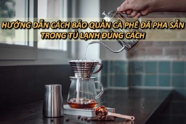huong-dan-cach-bao-quan-ca-phe