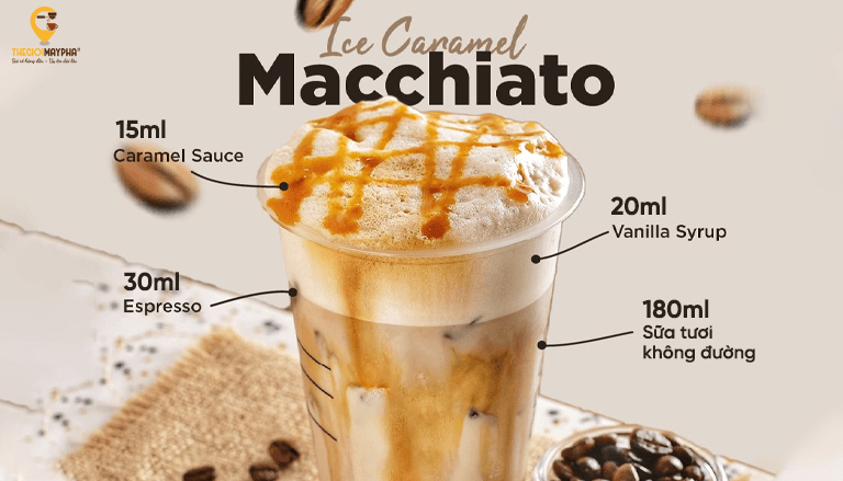 Công thức caramel macchiato cho quán cafe hiện đại