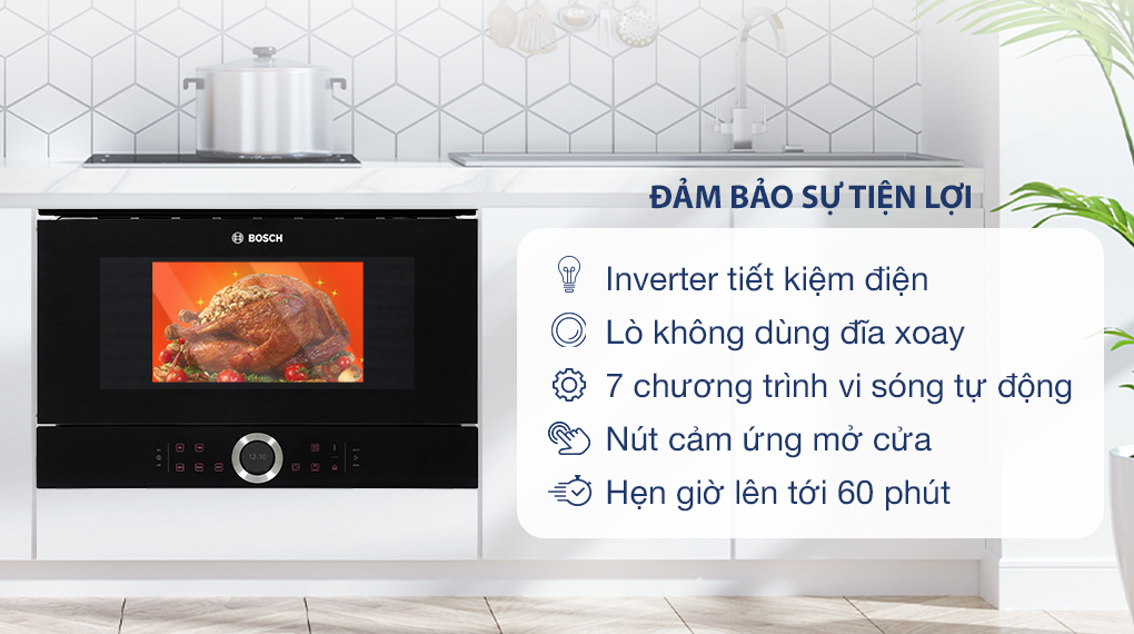 Lò vi sóng âm Bosch BFL634GB1B 21 lít - Tiện ích Lò vi sóng âm Bosch BFL634GB1B Lò vi sóng âm Bosch BFL634GB1B 21 lít - Tiện ích