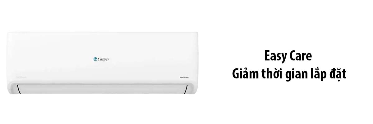 Máy lạnh Casper Inverter 2 HP GC-18IS33 Easy care - giảm thời gian lắp đặt