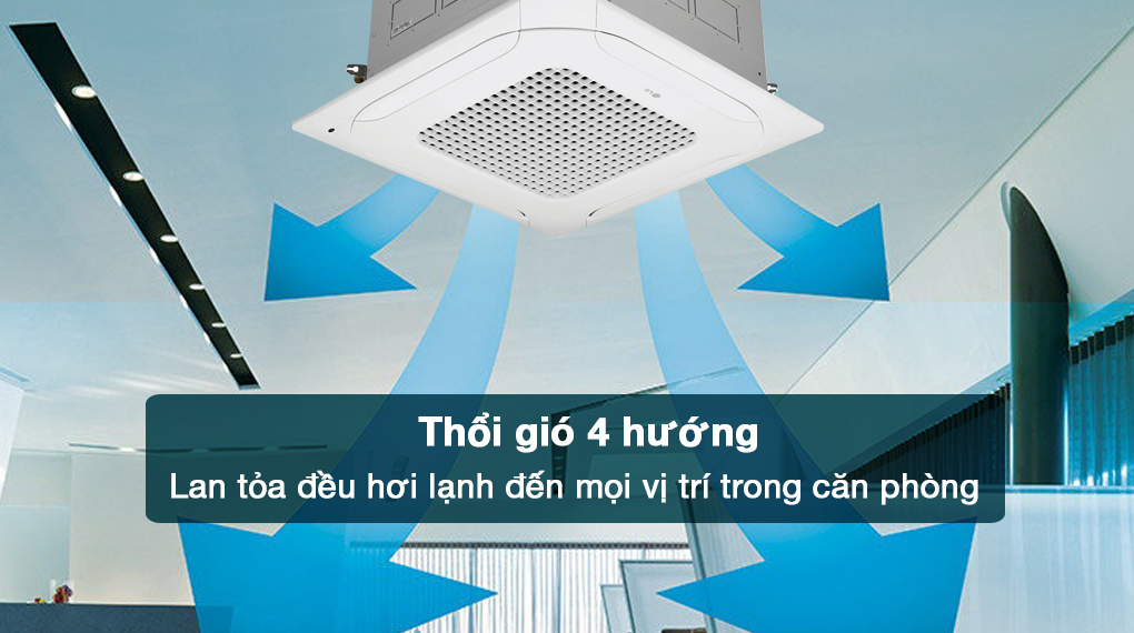 Máy lạnh âm trần LG 2 HP ZTNQ18GPLA0/ZUAB1 Điều hòa âm trần LG Inverter 18000 BTU ZTNQ18GPLA0 - Thổi giá 4 hướng giúp hơi lạnh tỏa đều trong căn phòng