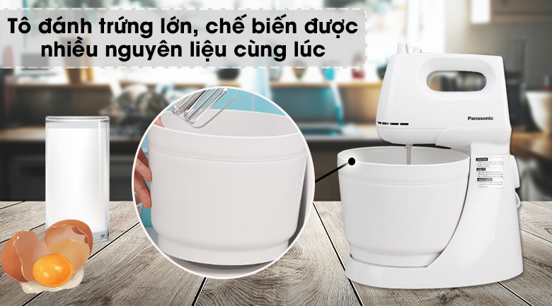 Máy nhồi bột đánh trứng Panasonic MK-GB3WRA Máy đánh trứng Panasonic MK-GB3WRA - Tô đánh trứng lớn