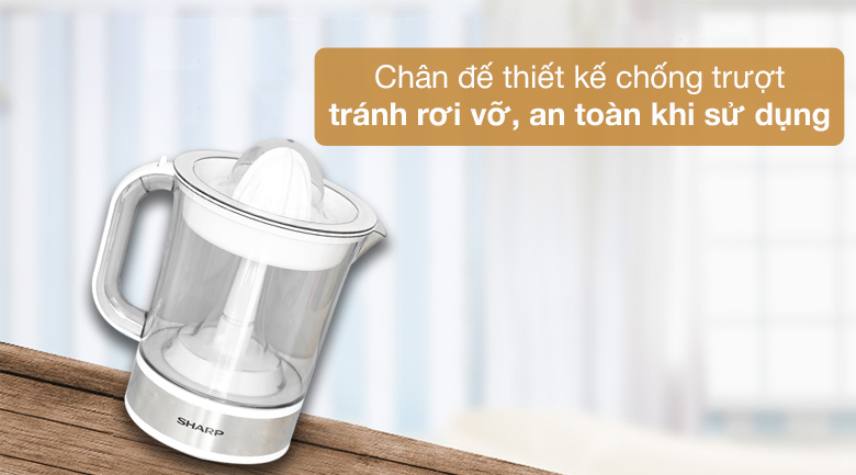 Máy vắt cam Sharp 40W EJ-J415-WH Máy vắt cam Sharp EJ-J415-WH - Chân đế chống trượt