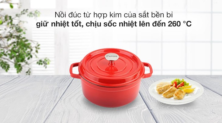 Nồi gang đúc Rapido được làm từ hợp kim sắt cao cấp, chịu nhiệt vô cùng tốt