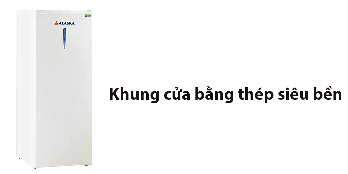Tủ Đông Alaska 210 Lít IF-215 Khung cửa bằng thép siêu bền