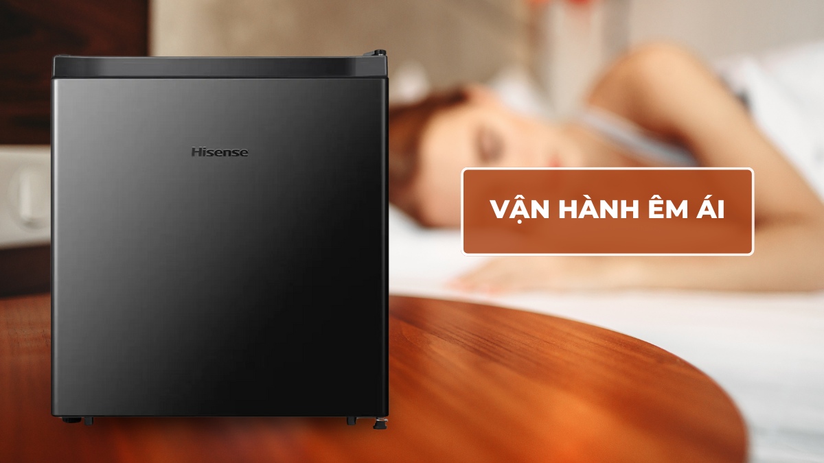 Tủ lạnh Hisense 45 Lít HR05DB Tủ vận hành êm ái, không gây ảnh hưởng đến sinh hoạt của người dùng