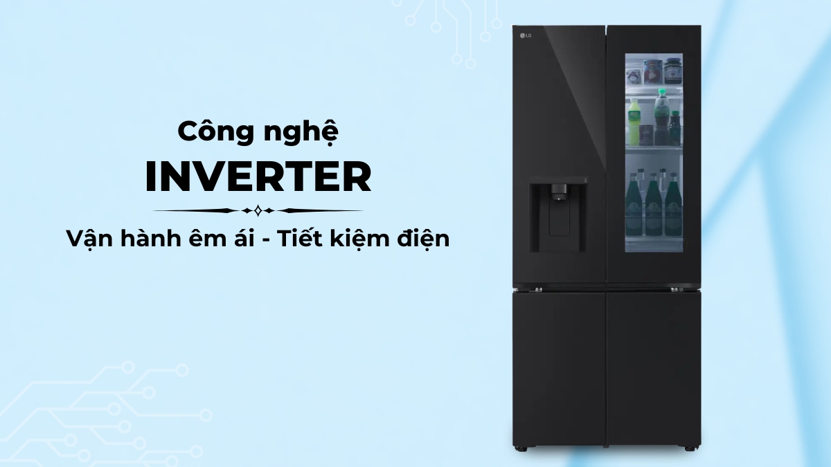 Tủ lạnh LG Inverter 612 Lít LFD61BLGAI Công nghệ Inverter giúp tủ lạnh LG tiết kiệm điện, vận hành êm ái