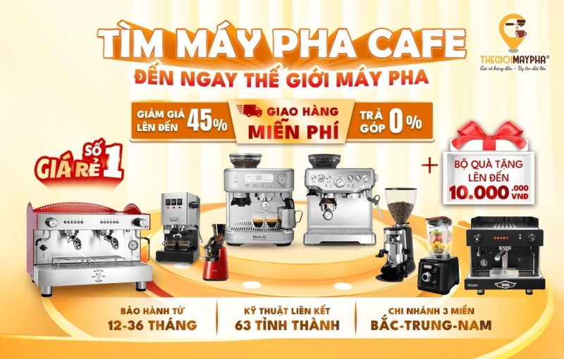 Mua máy pha giá tốt tại Thế Giới Máy Pha
